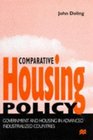 Comparative Housing Policy  Government and Housing in Advanced Industrialized Countries