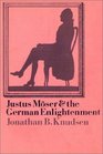 Justus Mser and the German Enlightenment