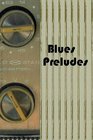 Blues Preludes