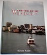 Wilmington A Pictorial History