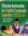Effective Instruction for English Language Learners Supporting TextBased Comprehension and Communication Skills