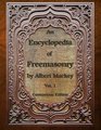 An Encyclopedia of Freemasonry Volume One