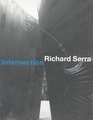 Richard Serra Intersection