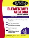 Schaum's Outline of Elementary Algebra
