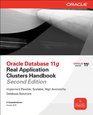 Oracle Database 11g Real Application Clusters Handbook 2nd Edition