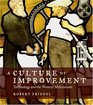 A Culture of Improvement Technology and the Western Millennium