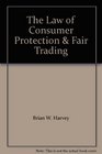 The Law of Consumer Protection  Fair Trading