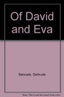 Of David and Eva