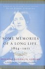 Some Memories of a Long Life, 1854-1911