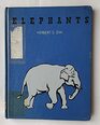 Elephants