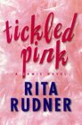 Tickled Pink: A Comic Novel