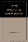 Brazil emerging world power