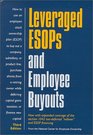 Leveraged ESOPs and Employee Buyouts