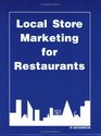 Local Store Marketing for Restaurants