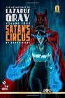 The Adventures of Lazarus Gray Volume 4 Satan's Circus