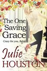 The One Saving Grace