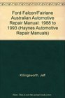 Ford Falcon/Fairlane Australian Automotive Repair Manual 1988 to 1993