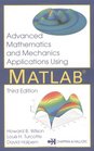 Advanced Mathematics and Mechanics Applications Using MATLAB Third Edition