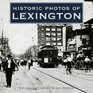 Historic Photos of Lexington