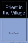 Priest in the Village