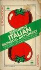 Beginning Italian Bilingual Dictionary