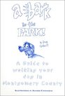 A Bark In The Park A Guide For Walking Your Dog In Montgomery County