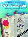 Complete Guide to Bible Journaling Creative Techniques to Express Your Faith