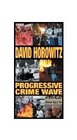 David Horowitz: Progressive Crime Wave