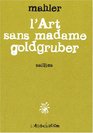 L'Art sans madame goldgruber