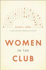 Women in the Club Gender and Policy Making in the Senate