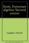 Scott Foresman algebra Second course