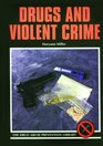 Drugs and Violent Crime