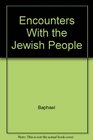 Encounters with the Jewish people