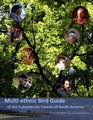 Multiethnic Bird Guide of the Subantarctic Forests of South America