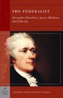 The Federalist (Barnes & Noble Classics Series) (Barnes & Noble Classics)