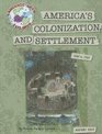 America's Colonization and Settlement 1585 to 1763