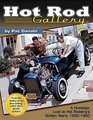 Hot Rod Gallery A Nostalgic Look at Hot Rodding's Golden Years 19301960