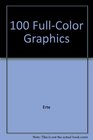 100 FullColor Graphics by Erte in Two Complete Books