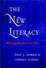 The New Literacy  Moving Beyond the 3Rs