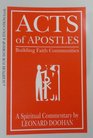 Acts of Apostles Building Faith Communities