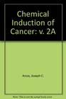 Chemical Induction of Cancer v 2A