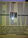 The Complete Film Dictionary