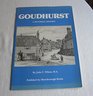 Goudhurst A Pictorial History