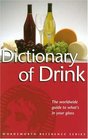 The Wordsworth Dictionary of Drink (Wordsworth Reference) (Wordsworth Collection)