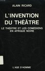 L'Invention du thtre