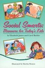 Social Smarts  Manners for Today's Kids