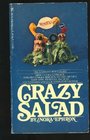 Crazy Salad Some Things About Women
