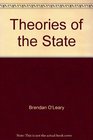 Theories of the State The Politics of Liberal Democracy