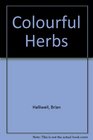 Colourful Herbs