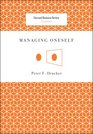 Managing Oneself (Harvard Business Review Classics) (Harvard Business Review Classics)